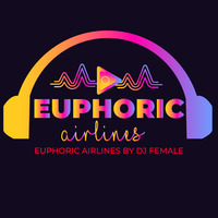 Euphoric Airlines 24.07.2022 - Uplifting and Vocal Trance Mix - DJ Female@Work (FemaleAtWorkTranceDJ) live in the Mix by DJ Female@Work, FemaleAtWorkTranceDJ (Birgit Fienemann)