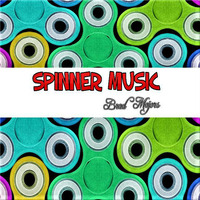 Spinner Music by Brad Majors