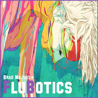 FluBotics by Brad Majors