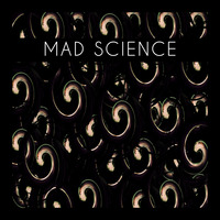 Mad Science by Brad Majors