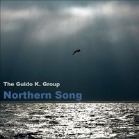 Northern Song - The Guido K. Group by The Guido K. Group