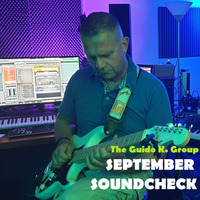 September Soundcheck by The Guido K. Group