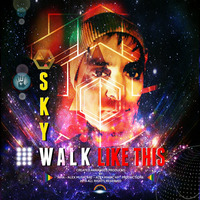 S K Y WALK LIKE THIS by AMA - Alex Music Art