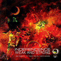 INDEPENDENCE - WEAK AND STRONG by AMA - Alex Music Art