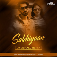 Sakhiyaan (Maninder Buttar) - ( Dj Vishal J Moombahton Mix ) by DJVISHALJ