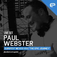 Paul Webster Live @ Eurofest México 2011 by Eurofest