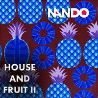 House &amp; Fruit II by Nando