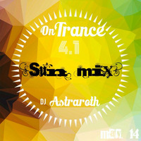 On Trance 4.1 (Sun Mix Set) by Astraroth