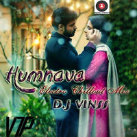 Humnava Chillout Mix by dj vinss
