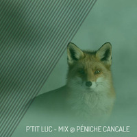 P'tit Luc - live Mix @ Péniche Cancale (Dijon - Fr) # 21.10.2016 by Luc Deren / P'tit Luc