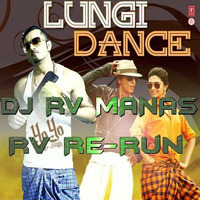 Lungi Dance (Dj Rv Manas Tapuri Remix) by Dj Rv Manas