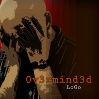 Overminded - By LoGo by LoGo