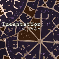 Incantation - by LoGo (Free &amp; Support version in description) by LoGo