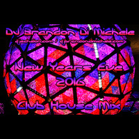 Club House Mix - NYE 2016 by DJ Brandon Di Michele