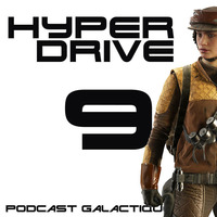 Episode 9 - Star Wars et son rachat par Disney by Hyperdrive : Le podcast Star Wars et SF !