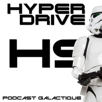 Hors-Série - 10 séries Star Wars à venir ! by Hyperdrive : Le podcast Star Wars et SF !