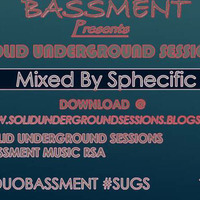 #13 Guest Mix By Sphecific #SUGS by BASSMENT Music RSA