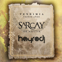 Mix Vendimia Sarcay 20 años by Hayro DJ
