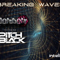 Jordon Breaking Waves With Guest Mix Pitch:Black by Jordon Robertson