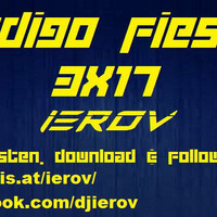 Código Fiesta 3x17 Dj ierov by ierov