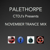 November Trance Mix by Palethorpe