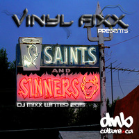Vinyl Fixx presents - Saints and Sinners by dnbculture