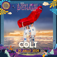 ITW - Colt - Festival A Tout Bout d'Champ by Frequence Sillé