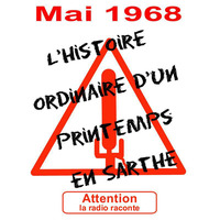 Mai 68 : Le monde politique by Frequence Sillé