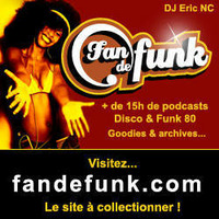Fan de funk Radio show du 07-10-2022 by Fan de funk, l'émission à collectionner ! (DJ ERIC NC)