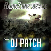 Dj Patch - Tech-House vs techno mai 2 by RadioZone-décalé