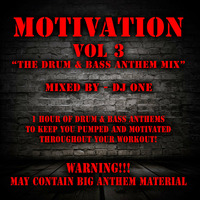 MOTIVATION VOL3 &quot;The DRUM and BASS MIX&quot; - DJ ONE by OFFICIAL-DJONE