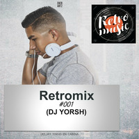 mix retro dj yorsh by dj yorsh