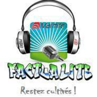 Factualité - SAISON 6 - 17 Novembre 2016 by Marmite FM 88.4