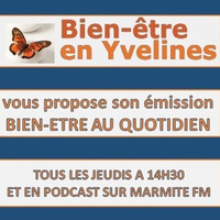 Bien être au quotidien : Pourquoi pas de protocoles en EFT - Juin 2019 by Marmite FM 88.4