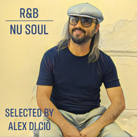 R&amp;B • Nu Soul - Selected by Alex Di Ciò from Jus' Groove™ by Alex Di Ciò