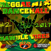  #02-2017 Reggae Dancehall Kawulé Vibes Radio Show by Kawulé Vibes