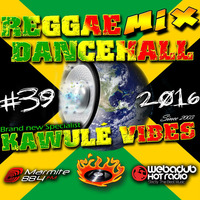 10.12.2016 Reggae Dancehall Kawulé Vibes Radio Show #39-2016 by Kawulé Vibes