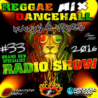 22.10.2016 Reggae Dancehall Kawulé vibes Radio Show #33-2016 by Kawulé Vibes