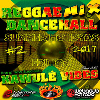 Summer Holidays edition #2 Dancehall Of Fame By LordDom by Kawulé Vibes