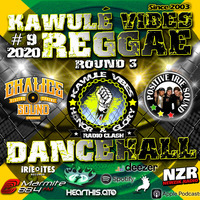 Reggae Dancehall Kawulé  Vibes Show #9 - 2020 by Kawulé Vibes