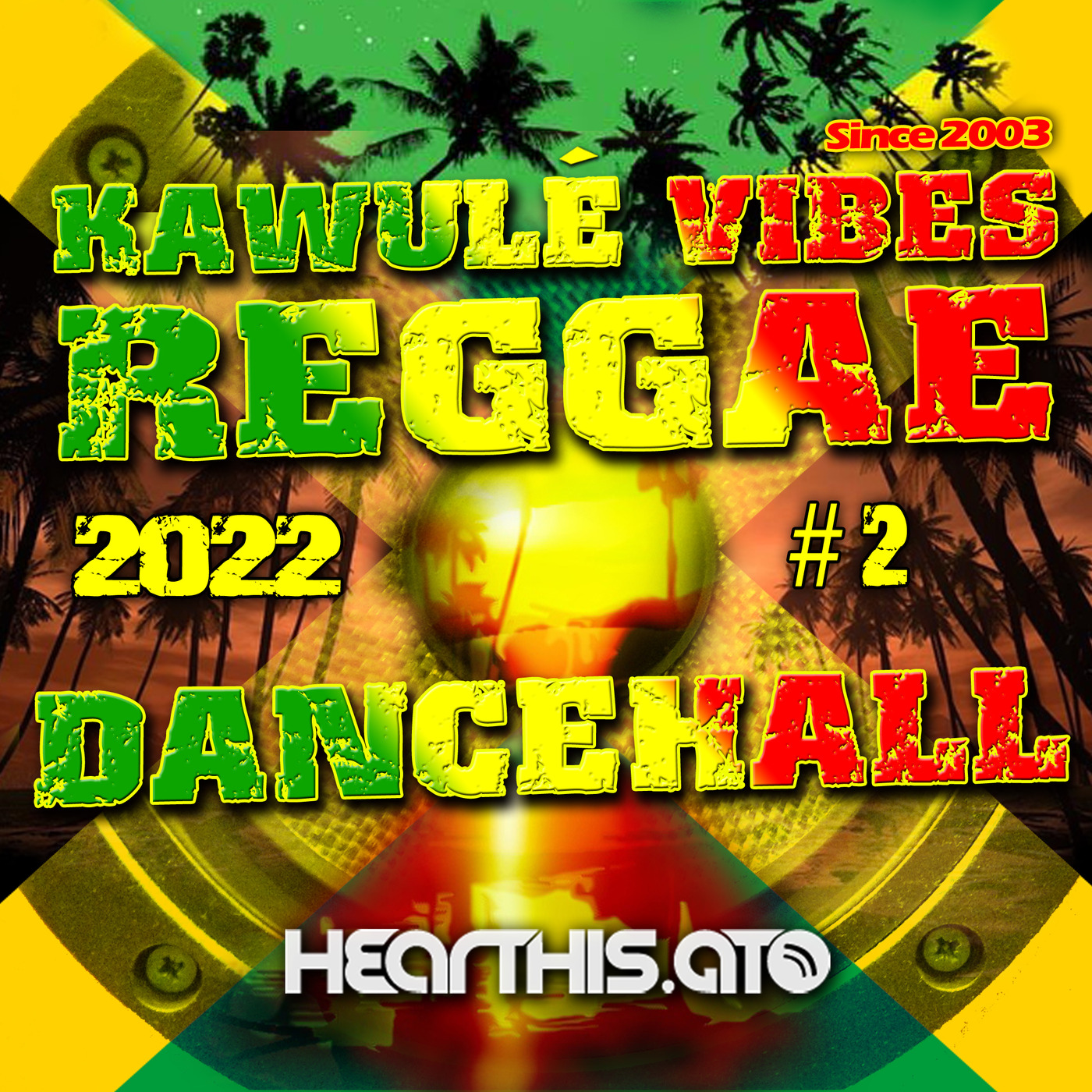 Reggae Dancehall Kawulé  Vibes Show #02 - 2022