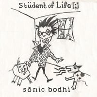 Student Of Life- 3- Curience Tempore- 24-96 Remix by Sonic Bodhi