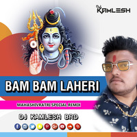 BAM BAM LAHERI (2K20 MIX) - DJ KAMLESH BRD by DJ Kamlesh BRD