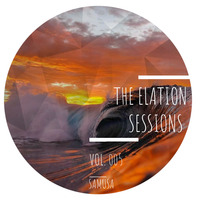 The Elation Sessions 005 (SAMUSA) by The Elation Sessions