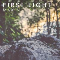 First Light by Maxin