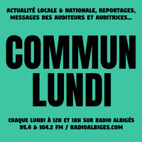 Commun Lundi 12 Février - Spécial Journée Internationale de la radio avec Thierry Tchukriel. by Radio Albigés