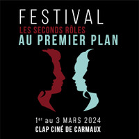 Atout Tarn - L'association Clap Action présente,  le Festival des Seconds Rôles au Premier Plan au cinéma de Carmaux, du 1 au 3 mars by Radio Albigés
