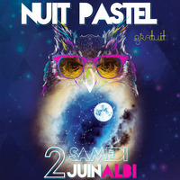 La Nuit Pastel 2018 by Radio Albigés