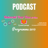 Atout Tarn - Quoi de neuf en 2019 pour l'Université pour Tous du Tarn ? by Radio Albigés