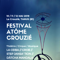 Atout Tarn 030519 - Le Festival Atôme Crouzié 2019 by Radio Albigés